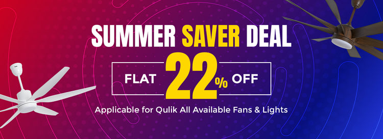 Summer Saver Deal promotional banner offering flat 22% off on Qulik fans and lights   