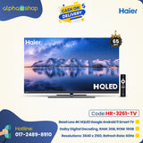 Haier H65S6UG PRO - 65" Bezel Less 4K Google Android 11 Smart TV (BLACK) HR-3261-TV