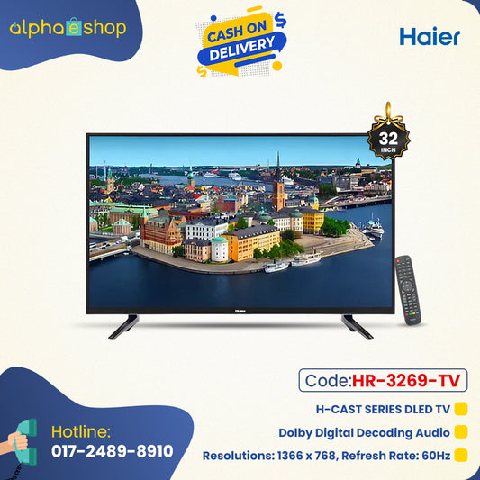 Haier H32D2M - 32" H-CAST SERIES LED TV (Black) HR-3269-TV
