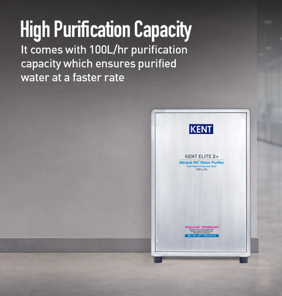 Kent Elite 2+ 100 L/hr water purifier banner highlighting its high purification capacity for faster water delivery.